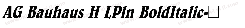 AG Bauhaus H LPln BoldItalic字体转换